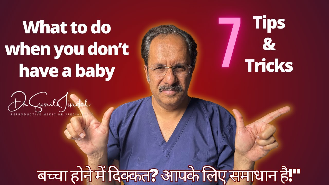 STOP Struggling with Infertility What You Need to Know|Dr.Sunil Jindal