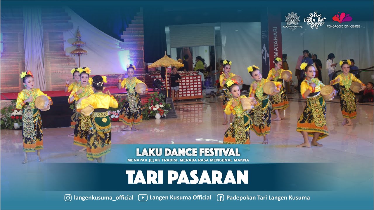 Tari Pasaran - LAKU DANCE FESTIVAL 2023 - Padepokan Tari Langen Kusuma
