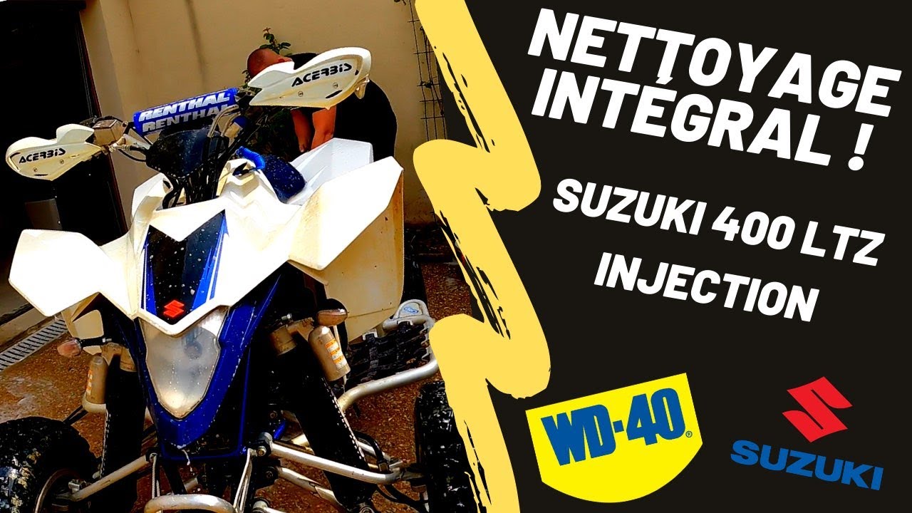 Nettoyage / entretien du Quad 400 LTZ