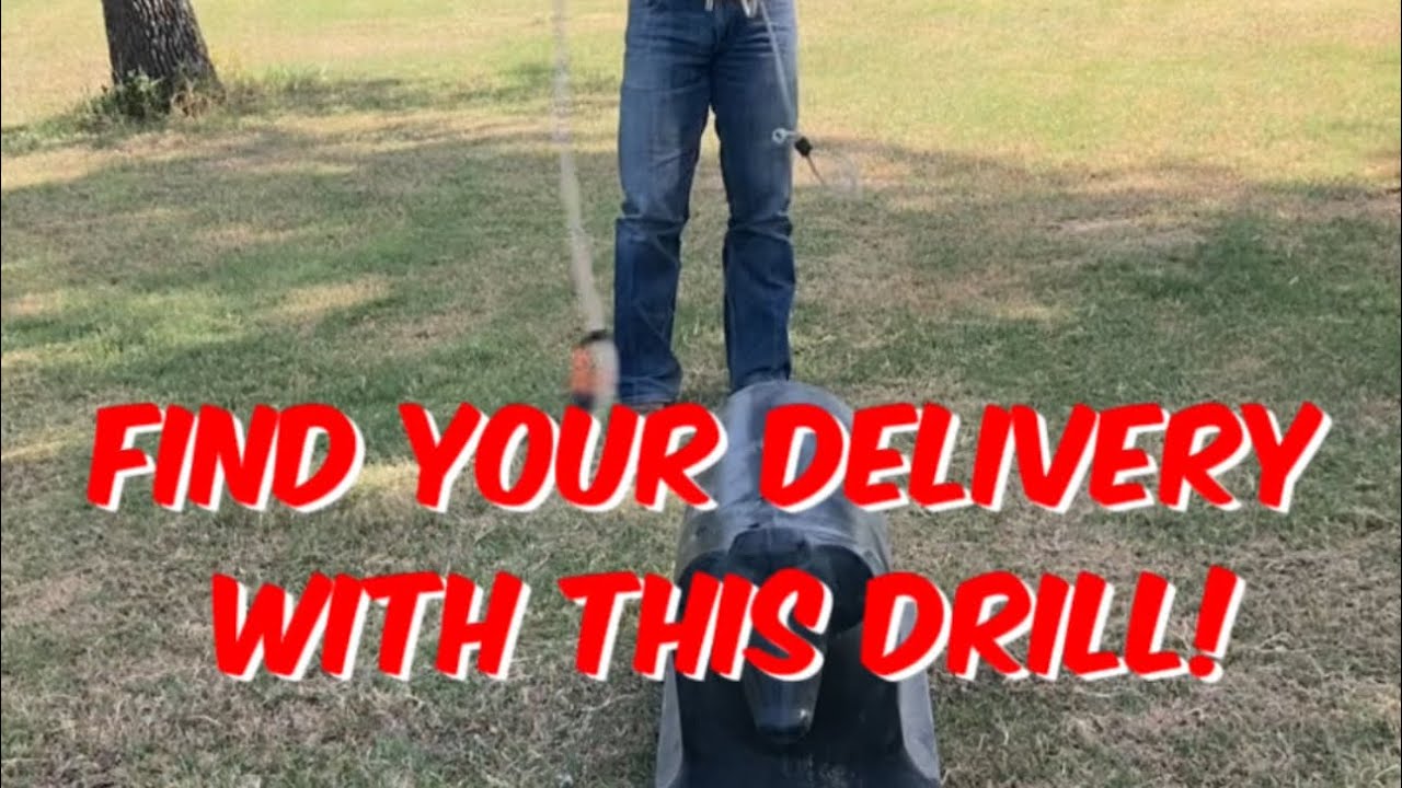 Find your delivery with this drill!