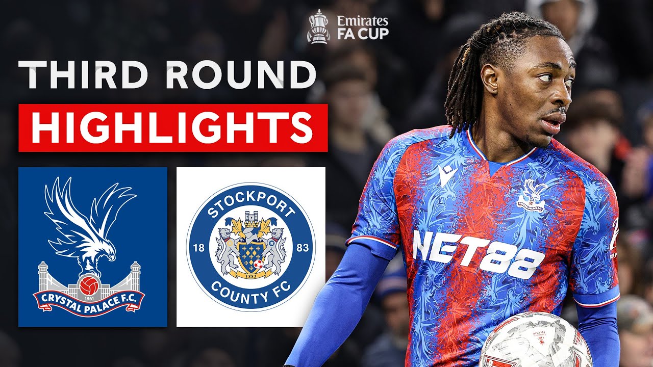 Eze's Strike Sends Palace Through | Crystal Palace 1-0 Stockport County | Emirates FA Cup 2024-25