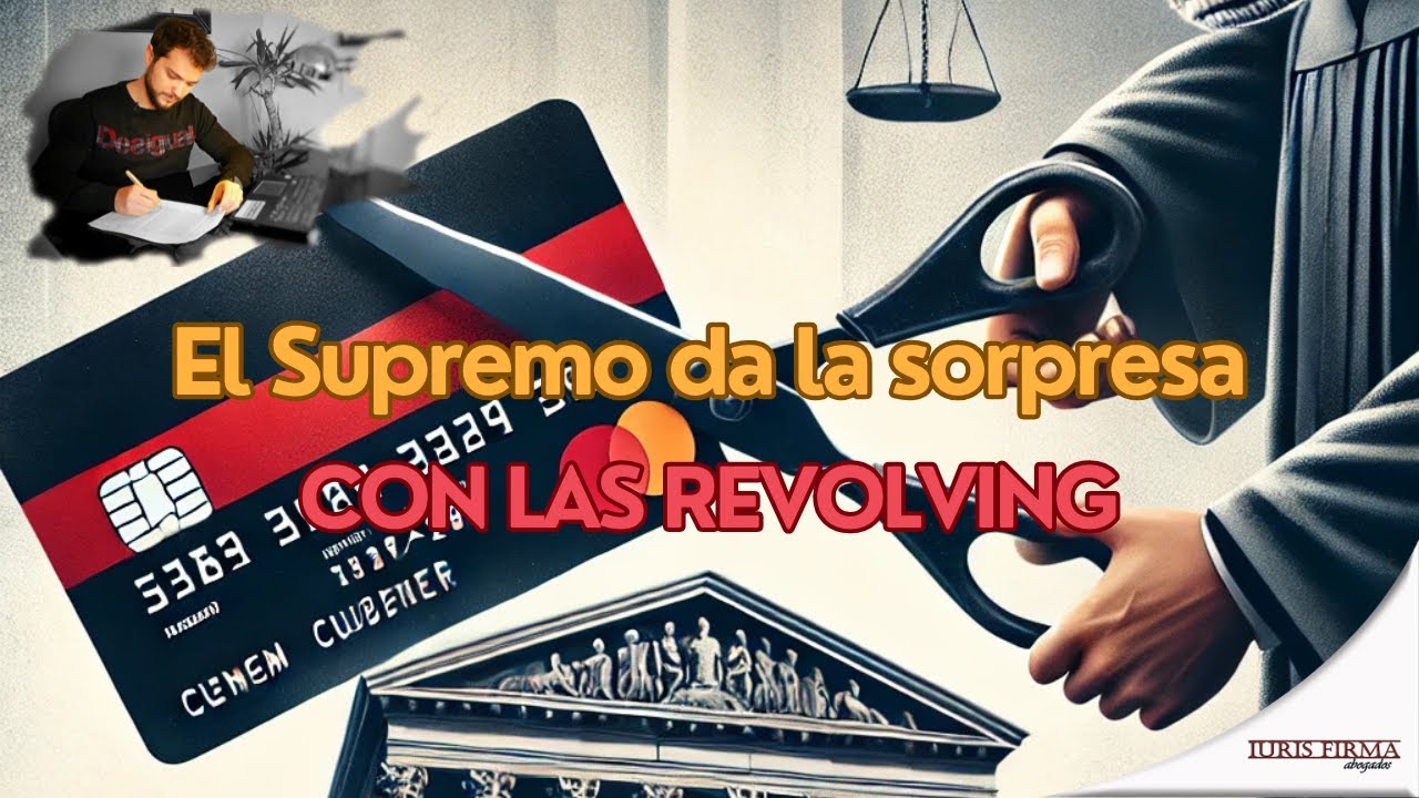El Supremo da la sorpresa con las “revolving”