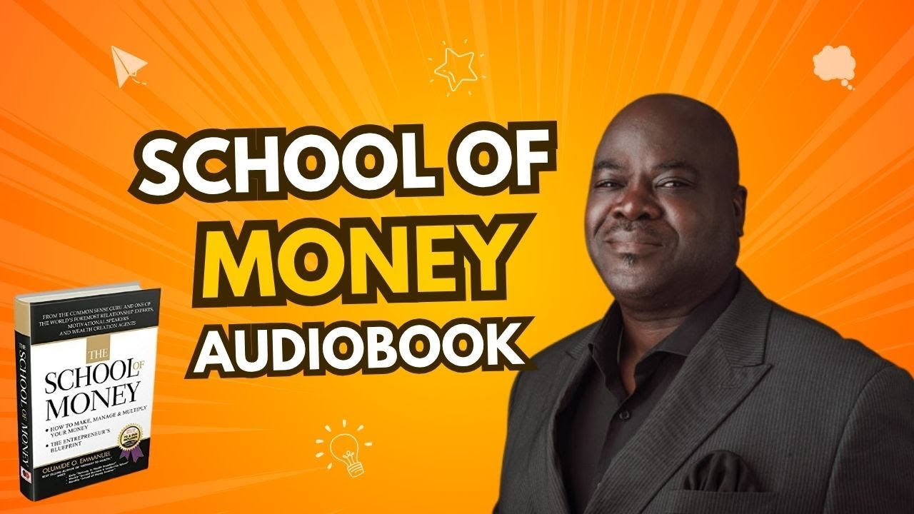 The School of Money AudioBook – Chapter 30 | Marketing 101 | Dr Olumide Emmanuel