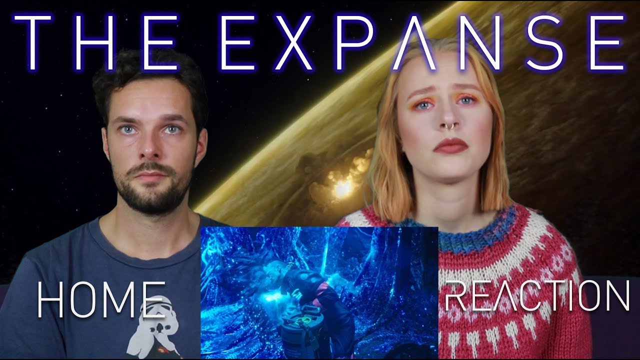 The Expanse | 2x5 Home - REACTION!