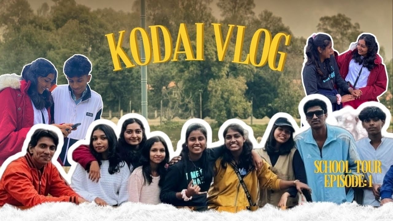 Plus two tour ✨|Kodaikkanal|School trip| Yuktha Anil