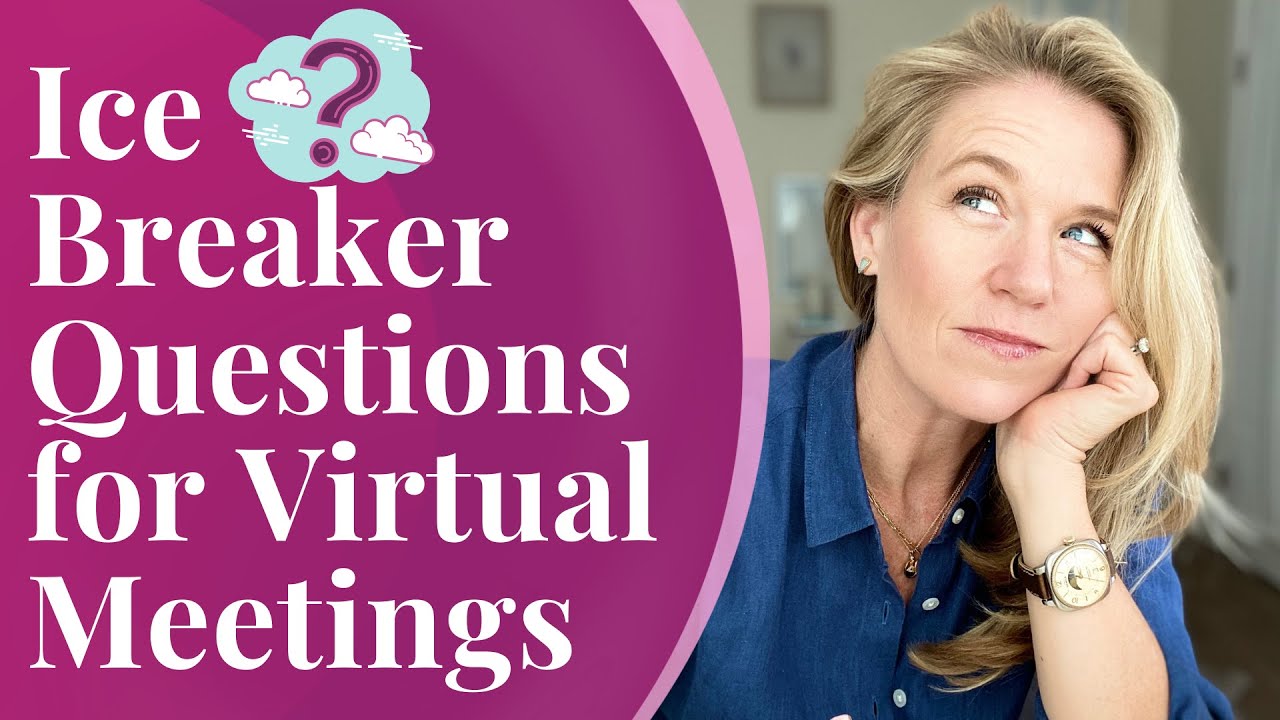 Ice Breaker Questions for Virtual Meetings /// Virtual Meeting Tips!