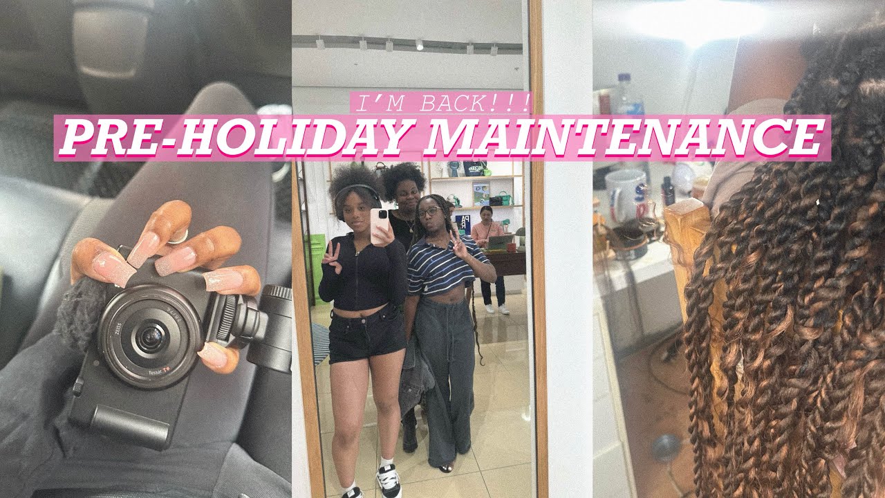 PRE-HOLIDAY MAINTENANCE VLOG (HAIR, LASHES, NAILS, ETC)
