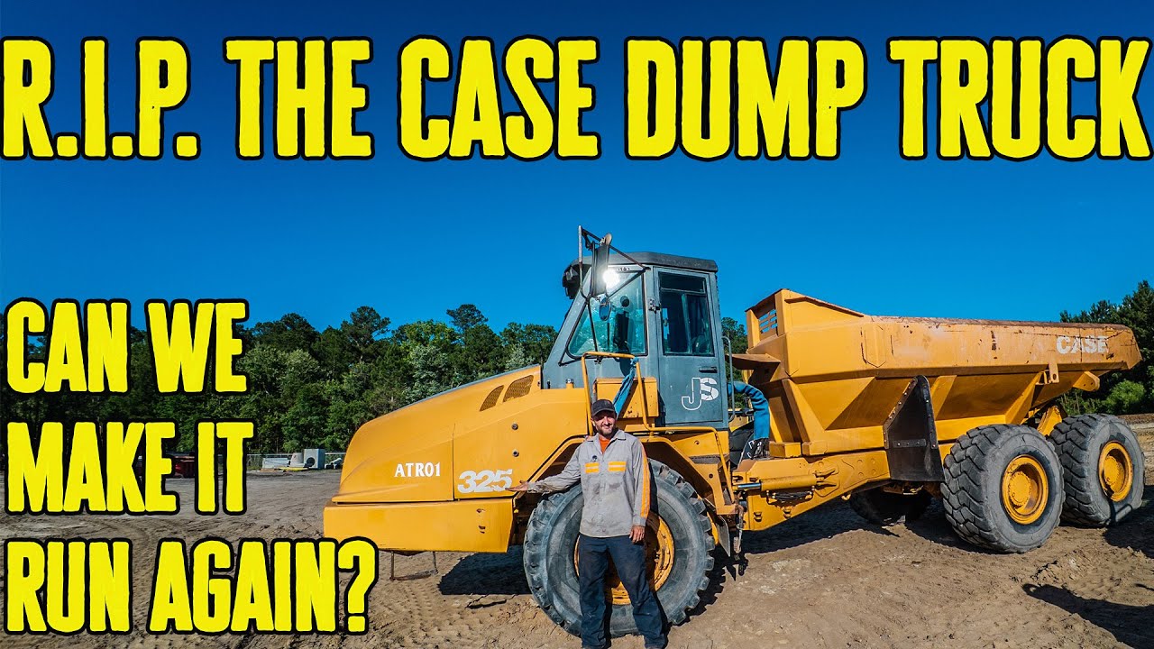R.I.P. The CASE dump truck.  CAN WE FIX IT?