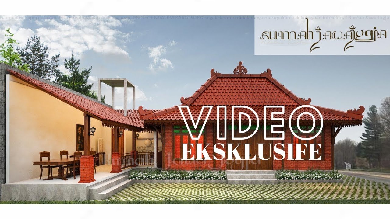 [EKSKLUSIFE] visualisasi 3D, layout dan denah rumah limasan jawa