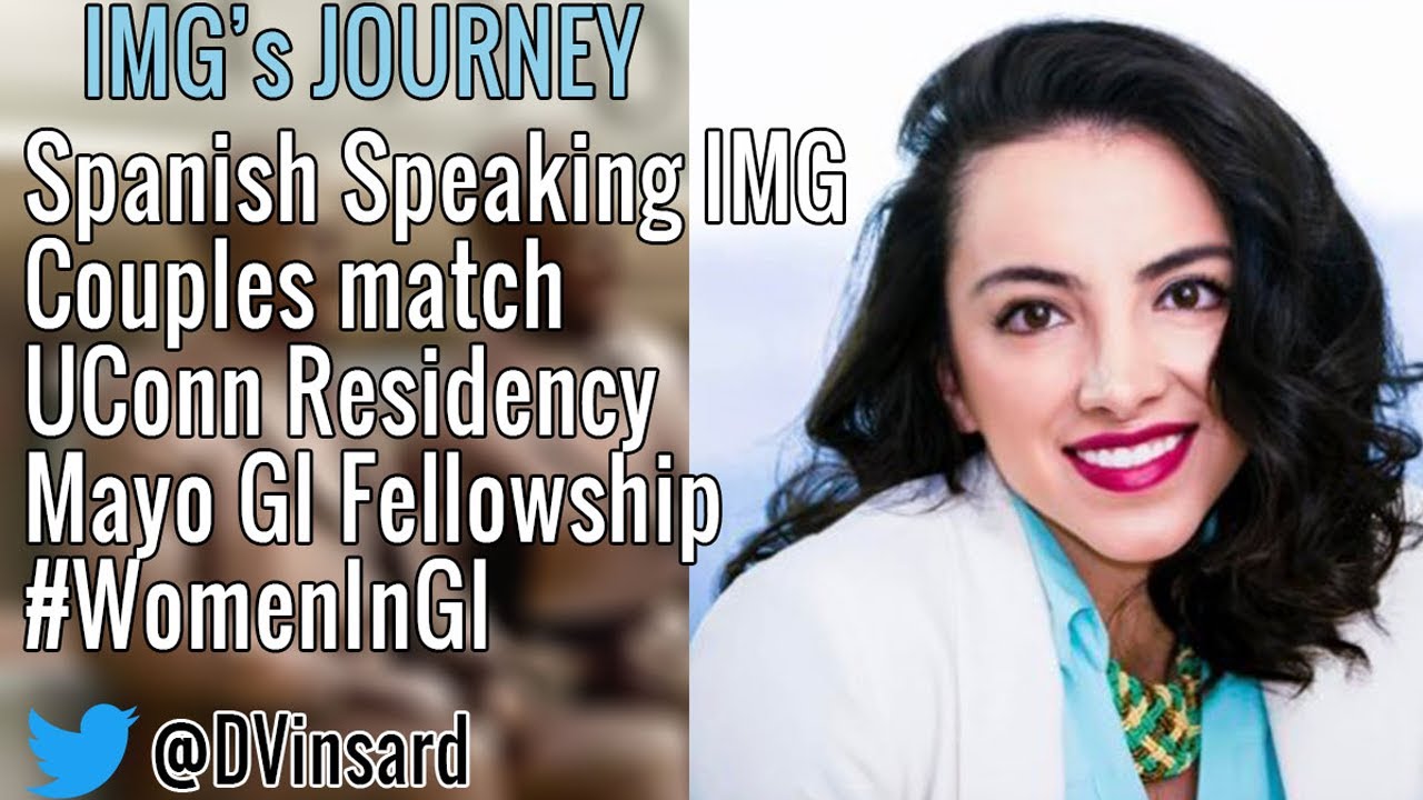 IMG's Incredible Journey to GI Fellowship at Mayo Clinic (Dr. Daniela Guerrero)