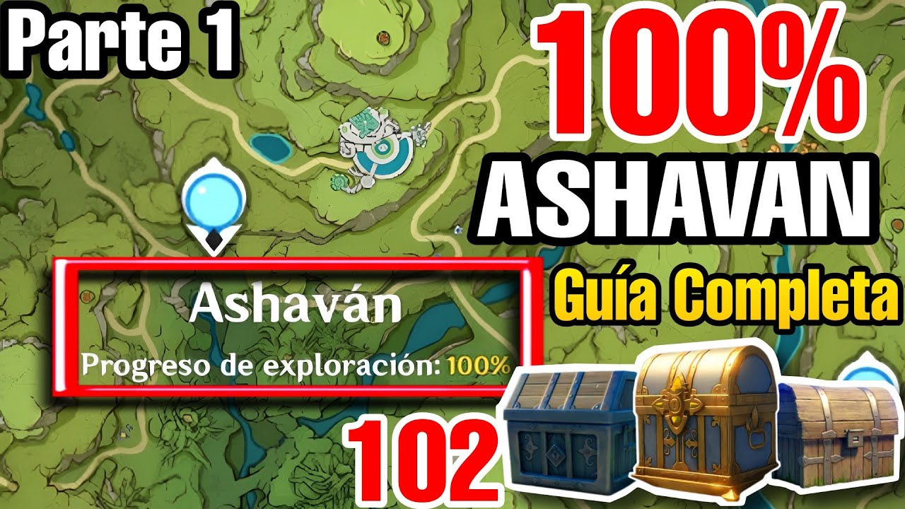 ASHAVAN 100% de EXPLORACIÓN⭐ PARTE 1 - TODOS los COFRES de SUMERU [Guía Completa] Genshin Impact