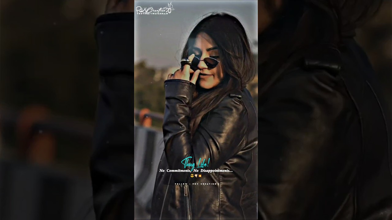 😈Thug Life...🔥🤙🏻Mass girls💥Single Life Style🤟🏻 #trending#single#love#whatsappstatus#2024#girl