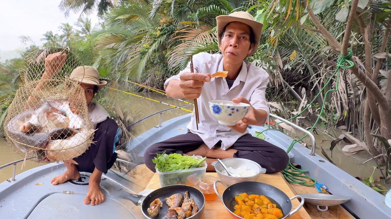 CÂU CÁ & NẤU ĂN TRÊN SÔNG 3 CON CÁ TO VÀ HƠN THẾ NỮA BỮA CƠM CANH RAU ĐẬM VỊ QUÊ NHÀ