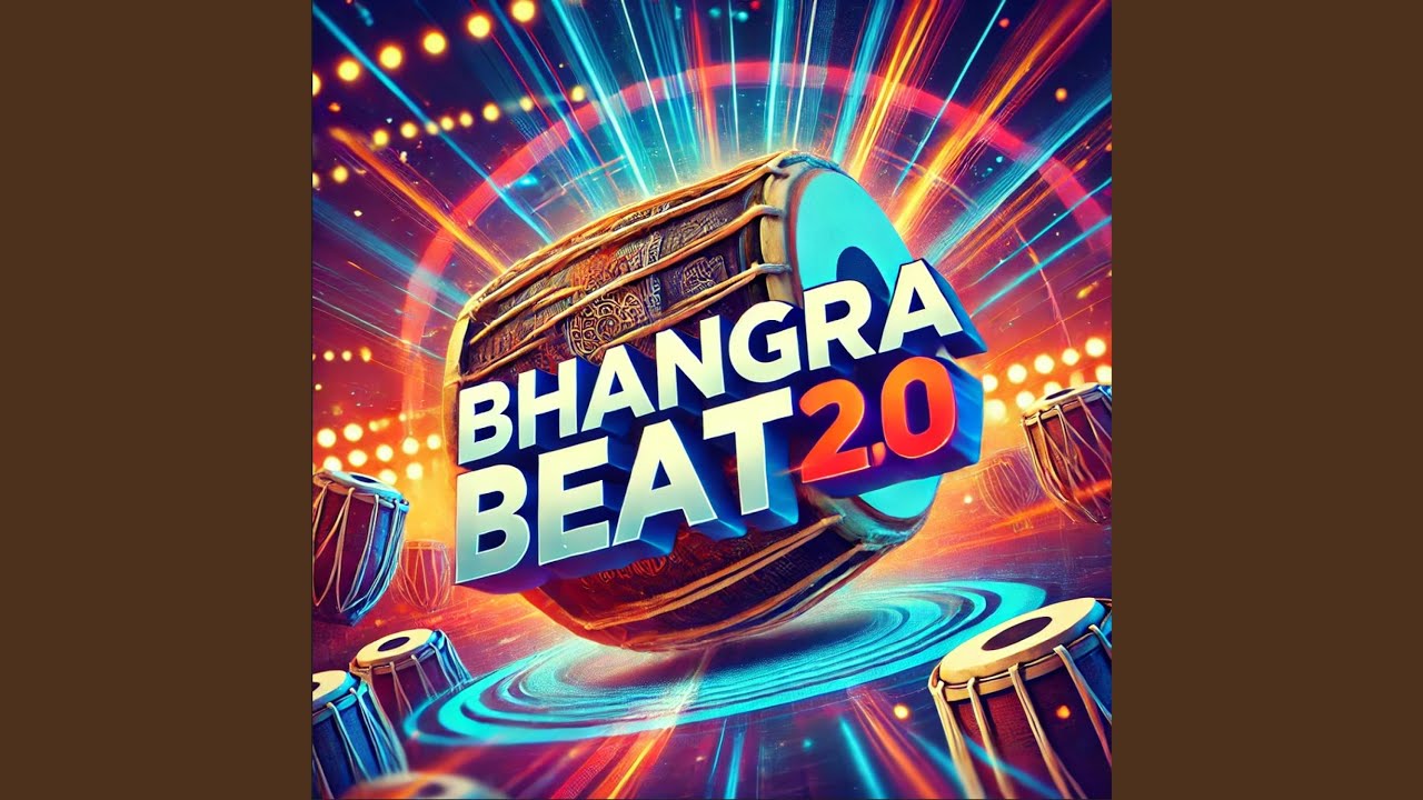 Bhangra Beat 2.0 (Radio Edit)