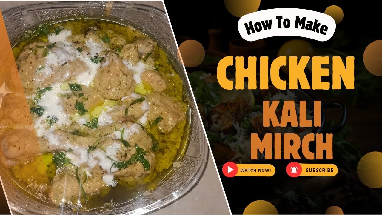 Chicken Kali Mirch Recipe 