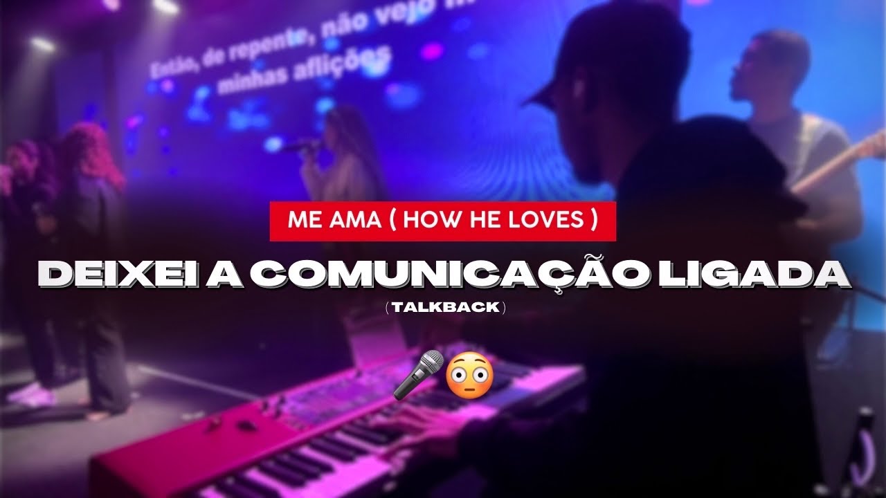 Me Ama (How He Loves) - Nuvem Worship ☁️ ( #Keyscam ) &lsaquo; Brendo Lee &rsaquo;