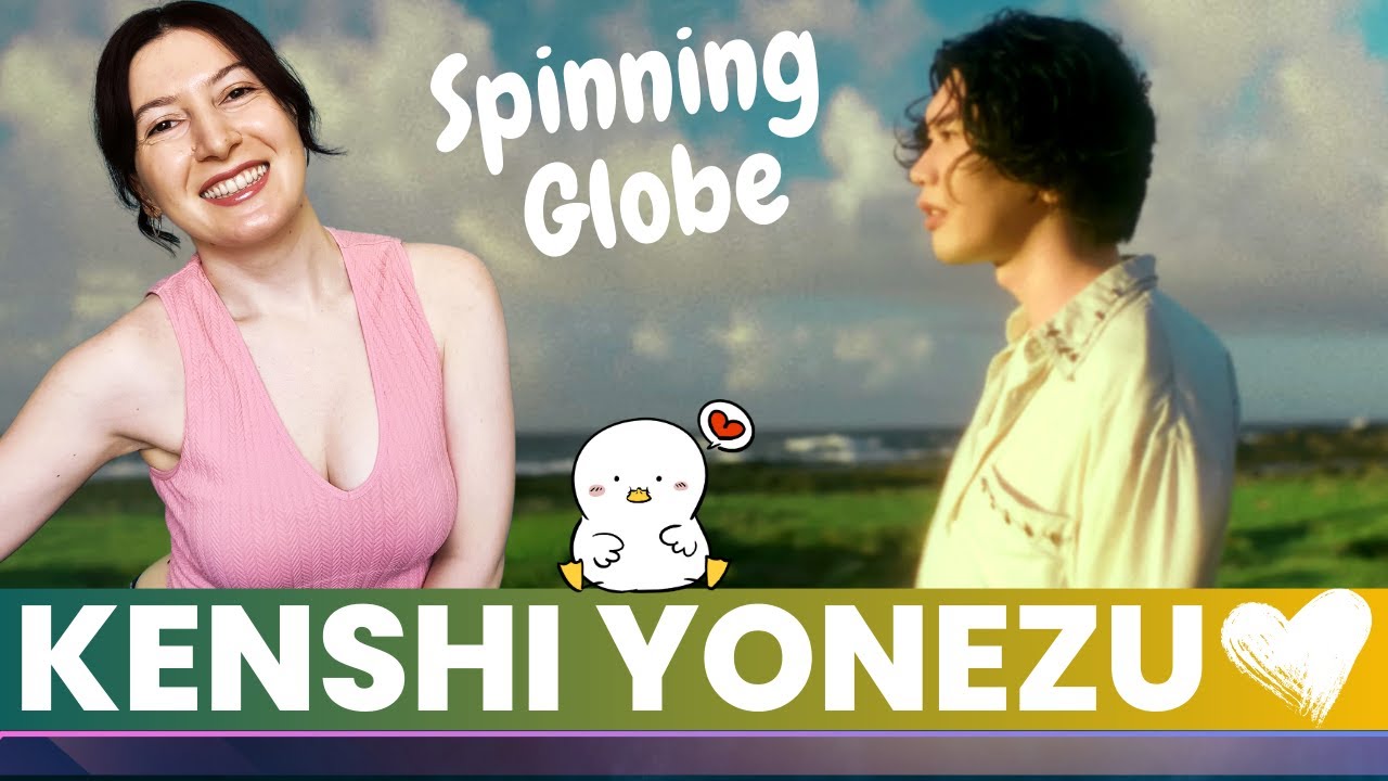 米津玄師 - 地球儀　Kenshi Yonezu - Spinning Globe | Reaction リアクション ~  @KenshiYonezu【KENSHI YONEZU リアクション動画】