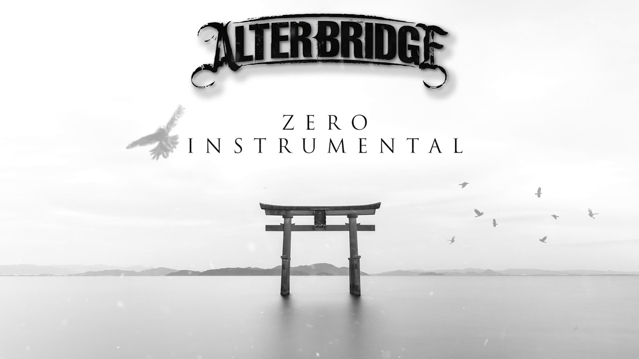 Alter Bridge - Zero (Instrumental)