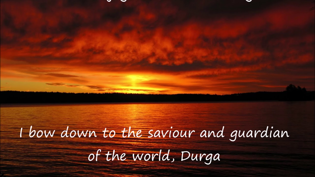 Durga Ashtakam &ndash; Freedom from difficulties, peace and happiness &ndash; English Translations