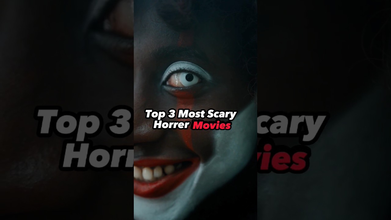 Top 3 Most Scariest Horror Movies #shorts