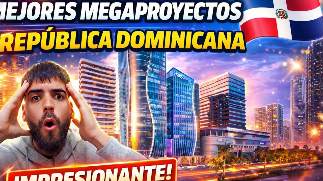 CUBANO 🇨🇺 ALUCINA!!! REACCIONANDO A LOS 15 MEJORES MEGAPROYECTOS DE RD 🇩🇴 EN 2025!!! 😱🔥