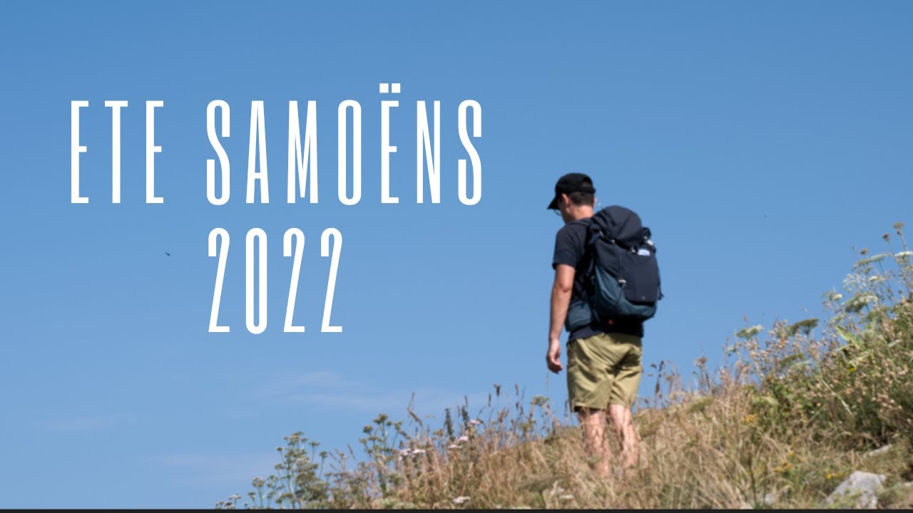 ETE SAMOËNS 2022
