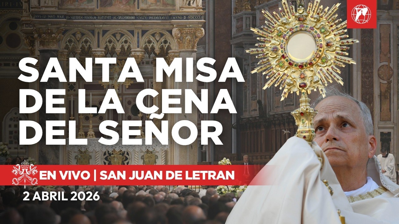 TITULO : EN VIVO | Misa de la Cena del Se&ntilde;or del Papa Le&oacute;n XIV | Jueves Santo | 2 abril 2026
