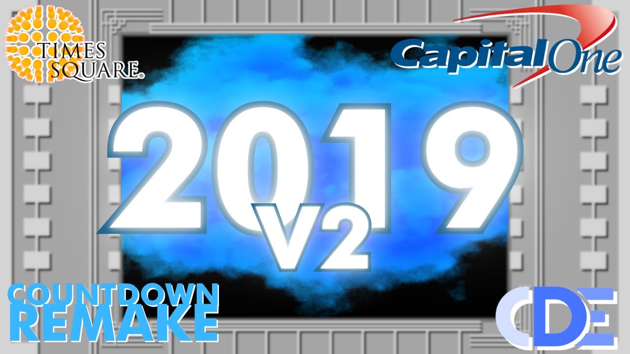 Times Square 2019: Capital One Countdown Remake [V2]