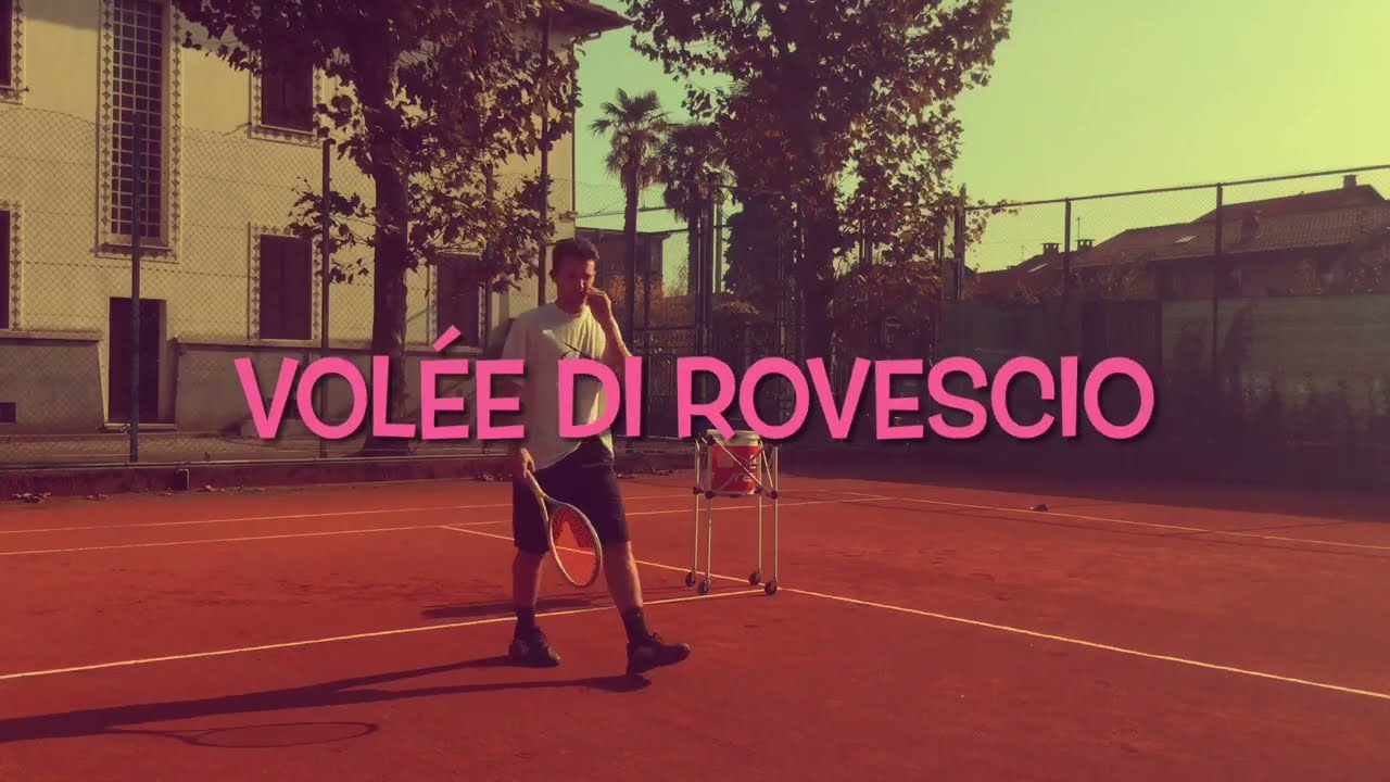 VOLÉE DI ROVESCIO LA TECNICA