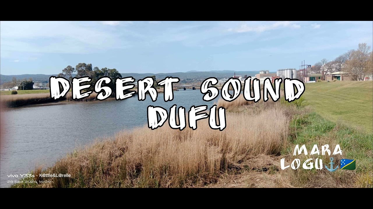 Desert sound -Dufu