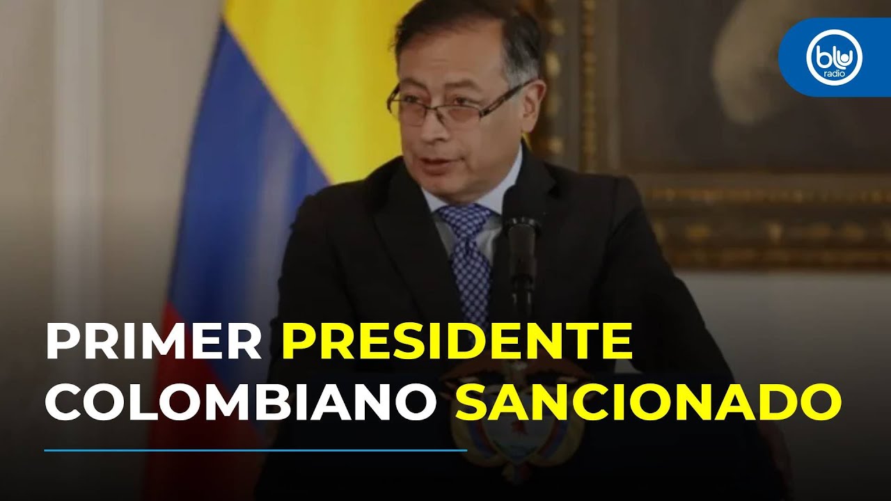 Petro y su familia, incluidos en Lista Clinton: qué significa y por qué es un hecho sin precedentes