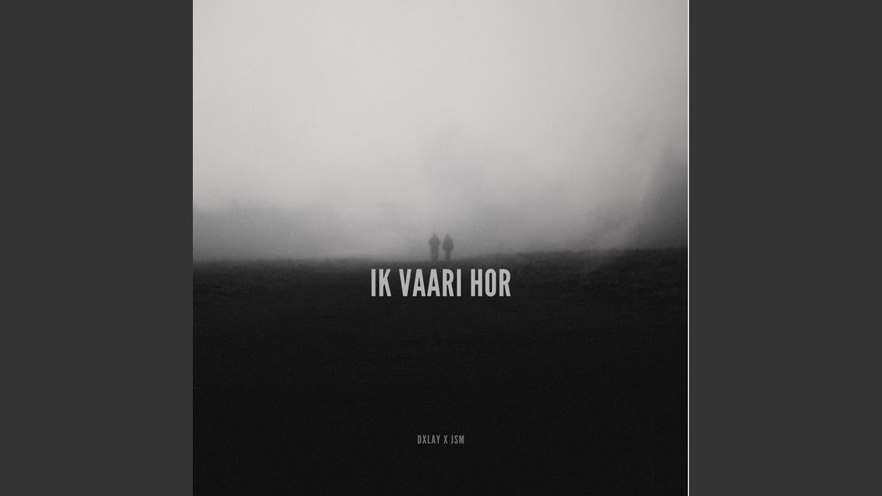 Ik Vaari Hor