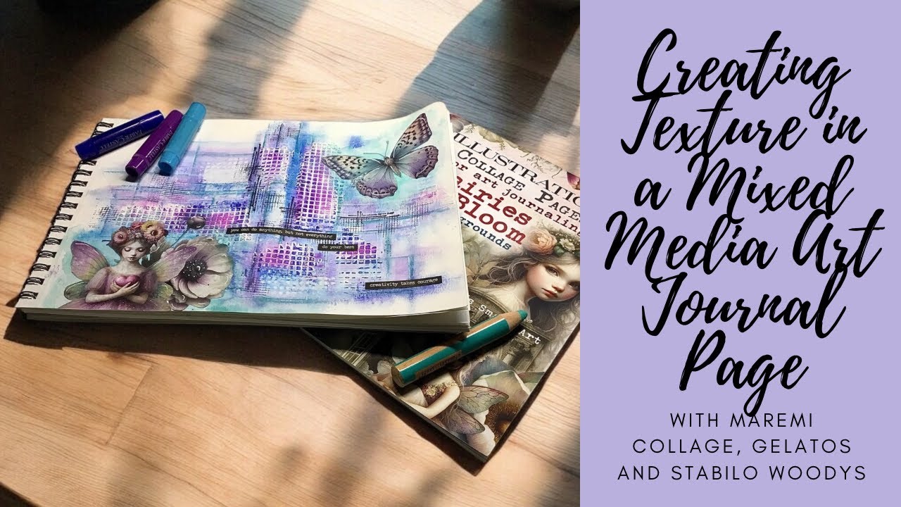 Creating Texture in a Mixed Media Art Journal Page #gelatos #maremicollagebooks #stabilowoody