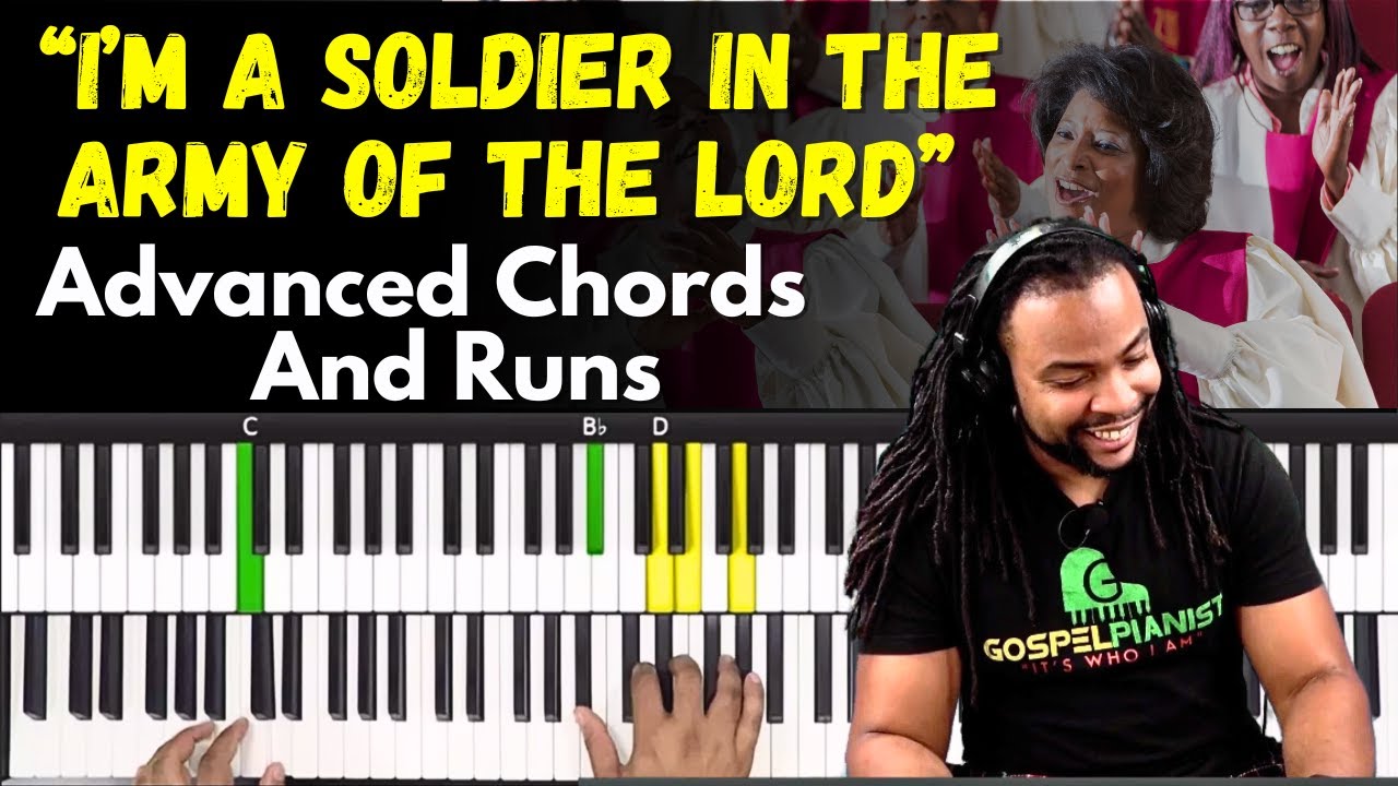 I'm A Soldier In The Army Of The Lord - Traditional Gospel Chords and Runs