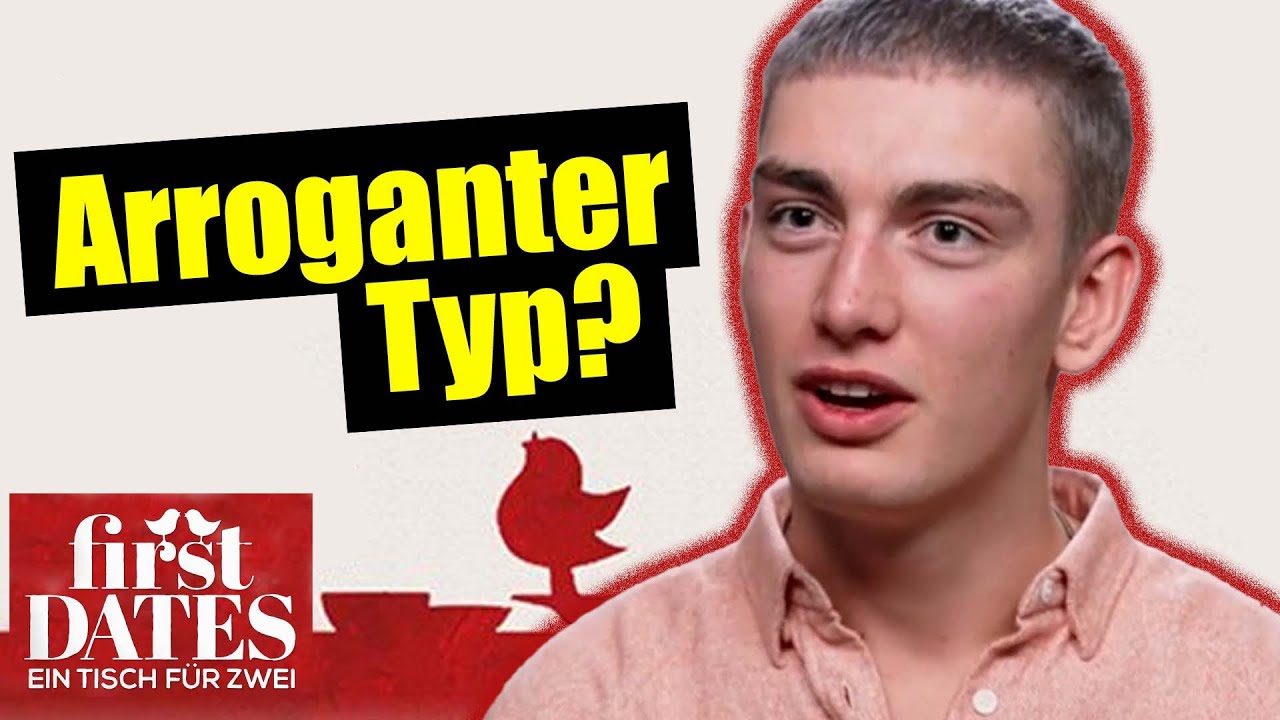 WAS FÜR EIN ARROGANTER TYP?! | First Dates