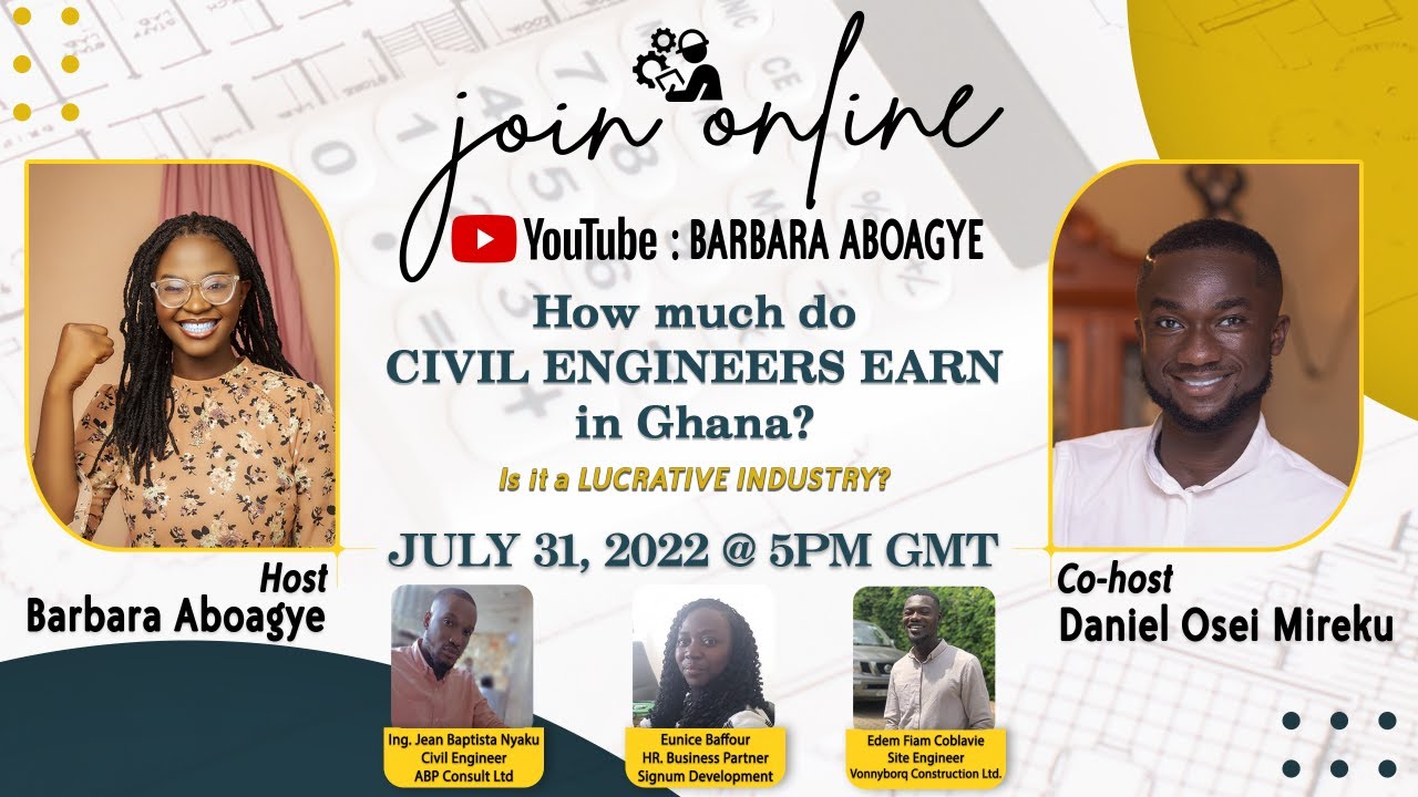 How much do civil engineers earn in Ghana? Is it a lucrative industry?