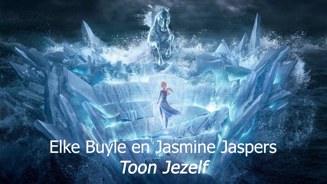 Frozen 2 - Toon Jezelf [HQ] (Show Yourself) Vlaams (Flemish) - Elke Buyle en Jasmine Jaspers