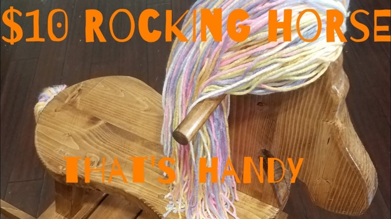 DIY $10 Rocking Horse