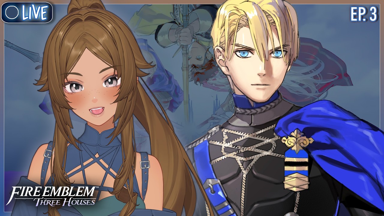i have to marry demitri now because the VA came to stream • fire emblem three houses ‣ ep.3