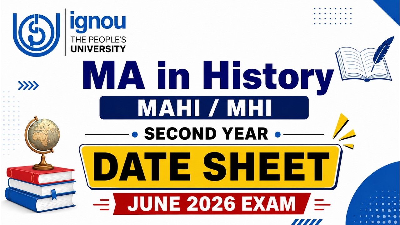 IGNOU Exam Date Sheet | JUNE 2026 Exam | IGNOU MA HISTORY #ignouexam #ignoudatesheet #mhi #mahi