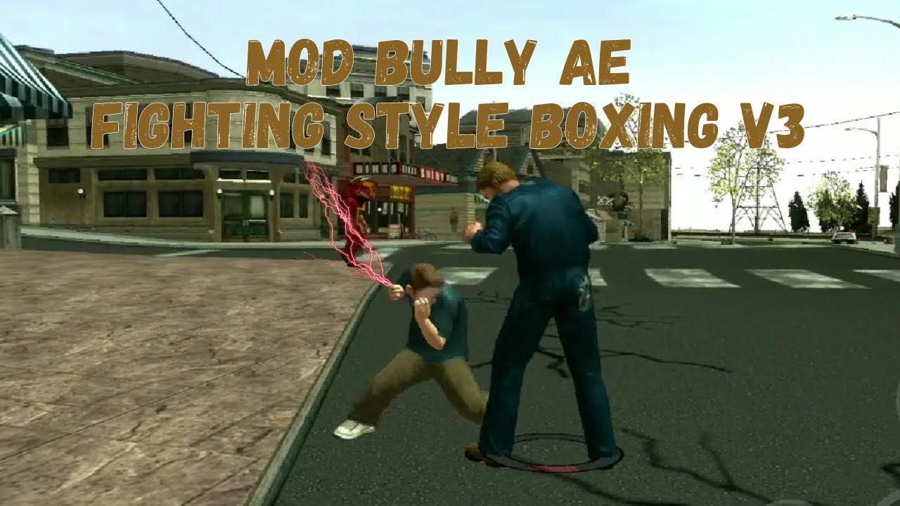 Mod Bully AE Fighting Style Boxing v3