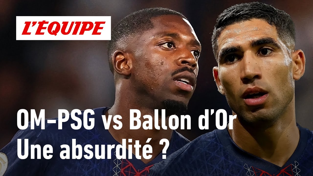 OM-PSG vs Ballon d&rsquo;Or 2025 : Le football fran&ccedil;ais s&rsquo;est-il sabord&eacute; ?