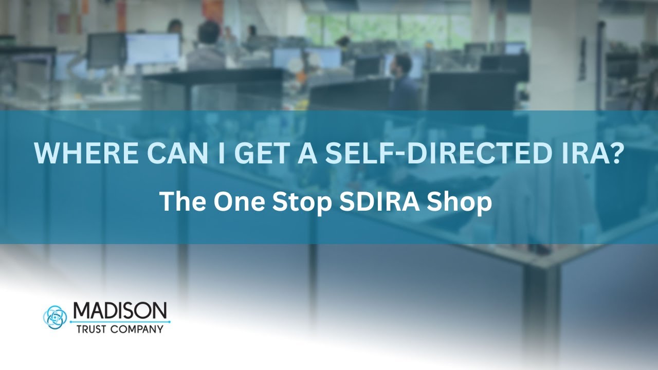 Where Can I get a Self-Directed IRA? The One Stop SDIRA Shop