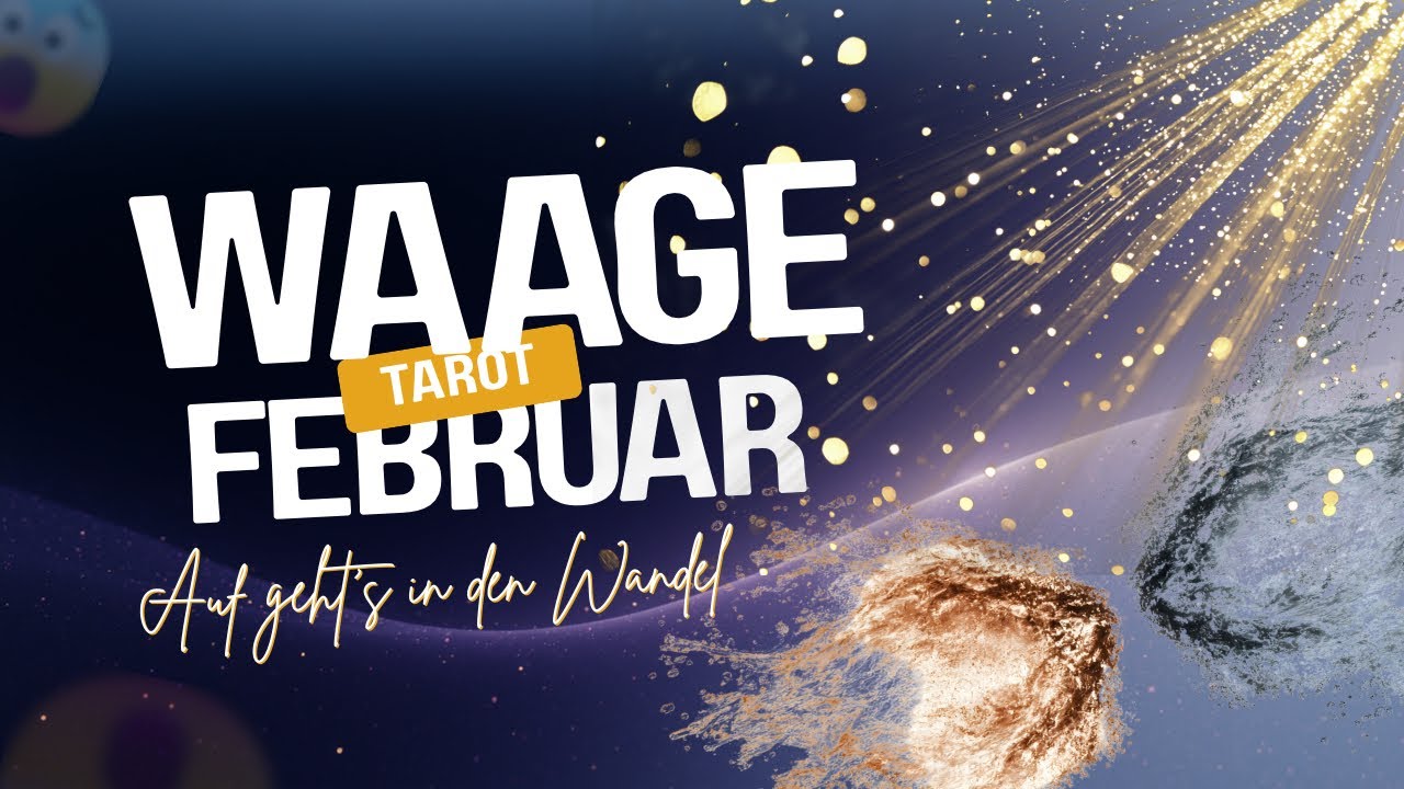 Waage ♎️ Februar | Überwindung alter Limitierungen mit Dankbarkeit und Hingabe