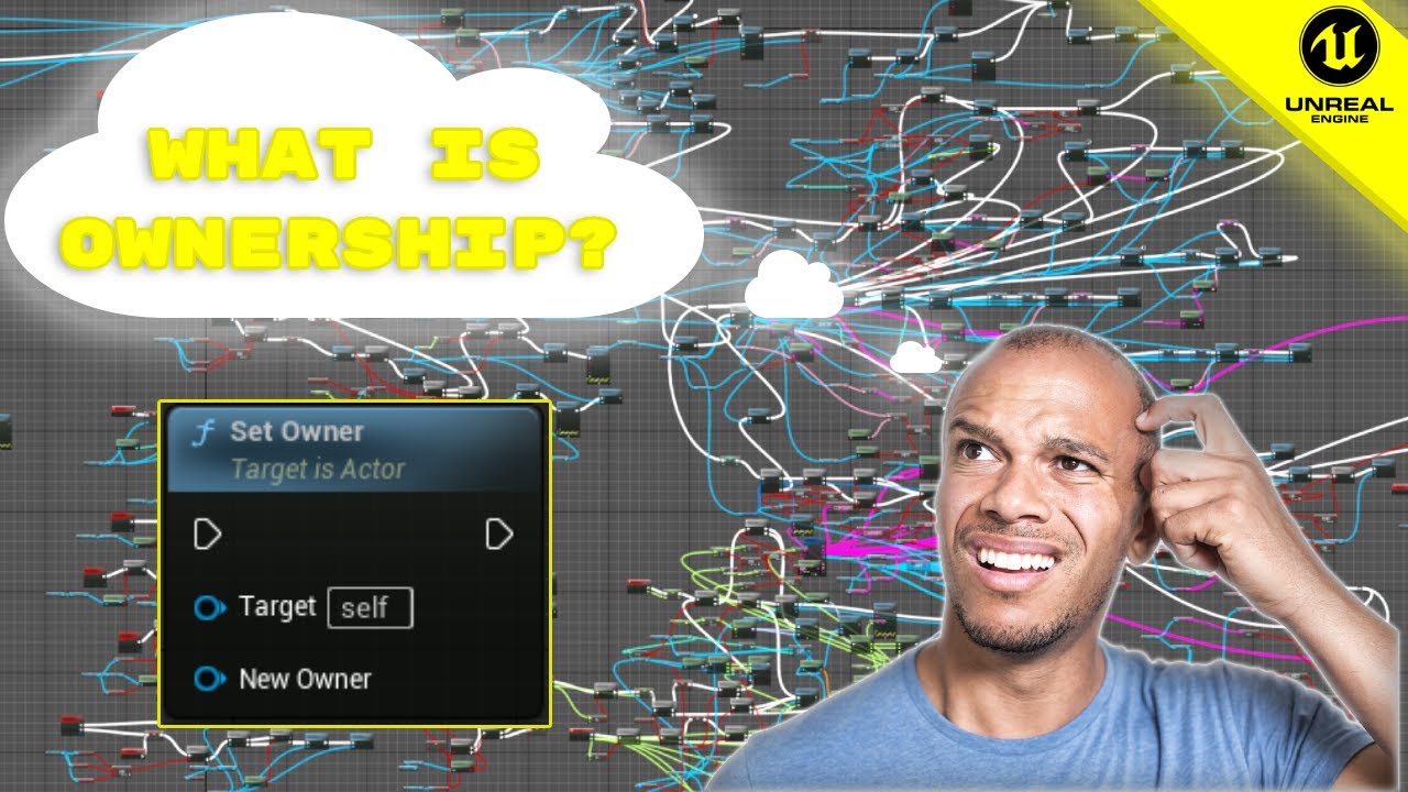 How Does Ownership Work in Unreal 5 Replication? With Example