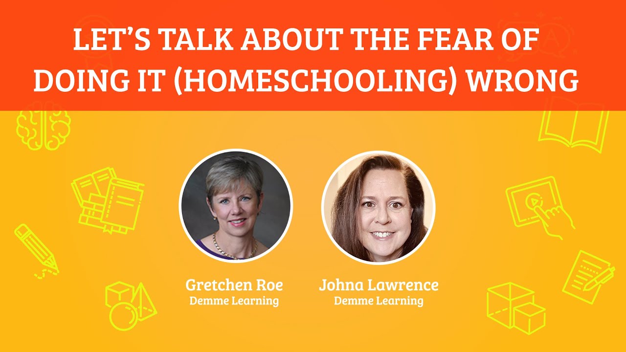 Let&rsquo;s Talk about the Fear of Doing It (Homeschooling) Wrong [Show]