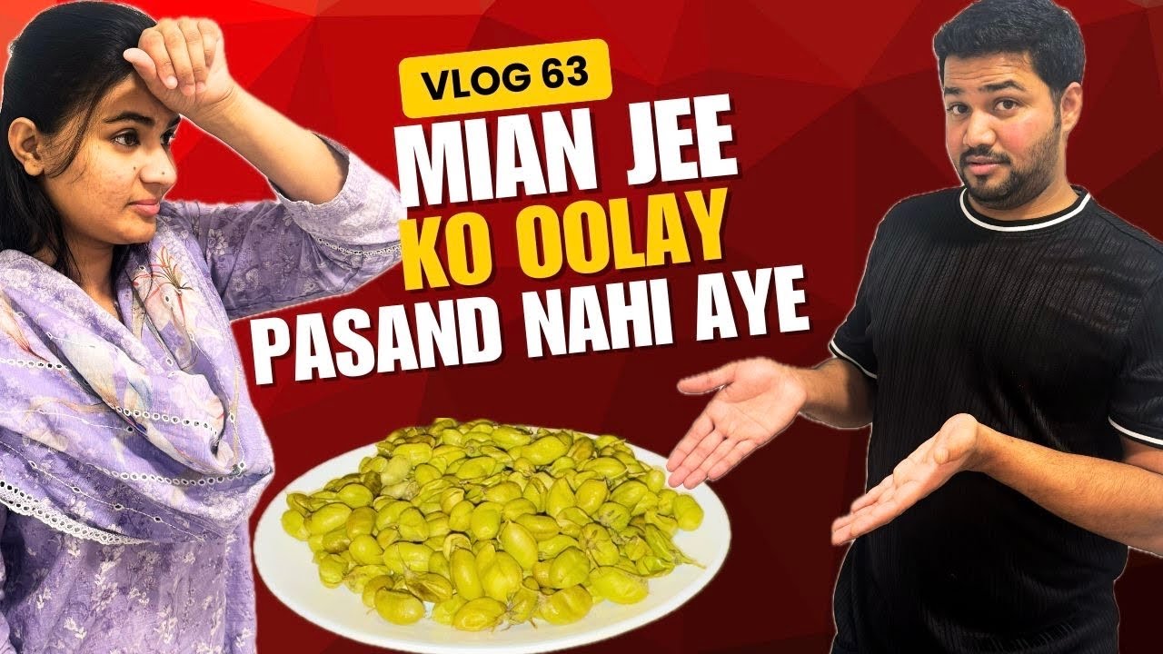 VLOG 63 | MIAN JEE KO OOLAY PASAND NAHI AYE | CALGARY | CANADA 🇨🇦 