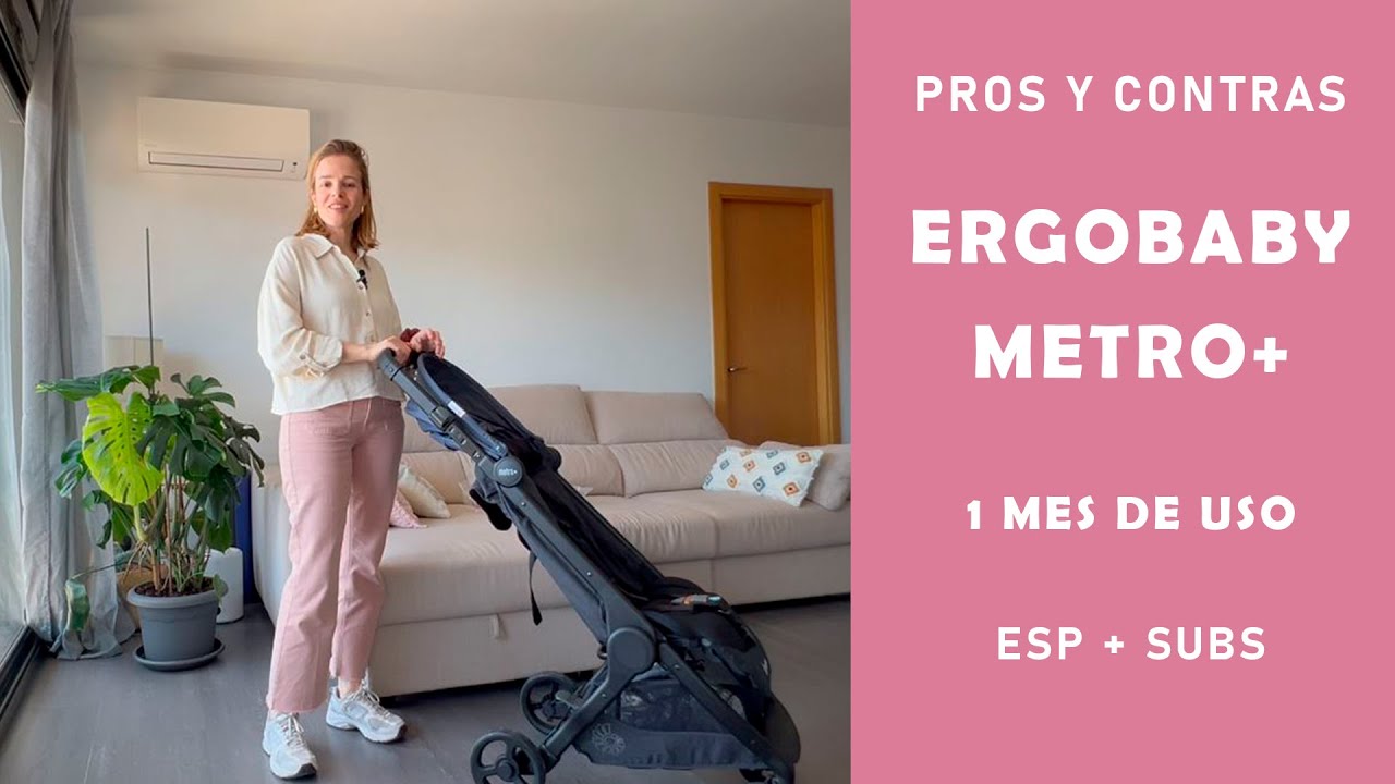 Cochecito viaje compacto ERGOBABY METRO+  Opinión en ESP - 3 meses de uso.