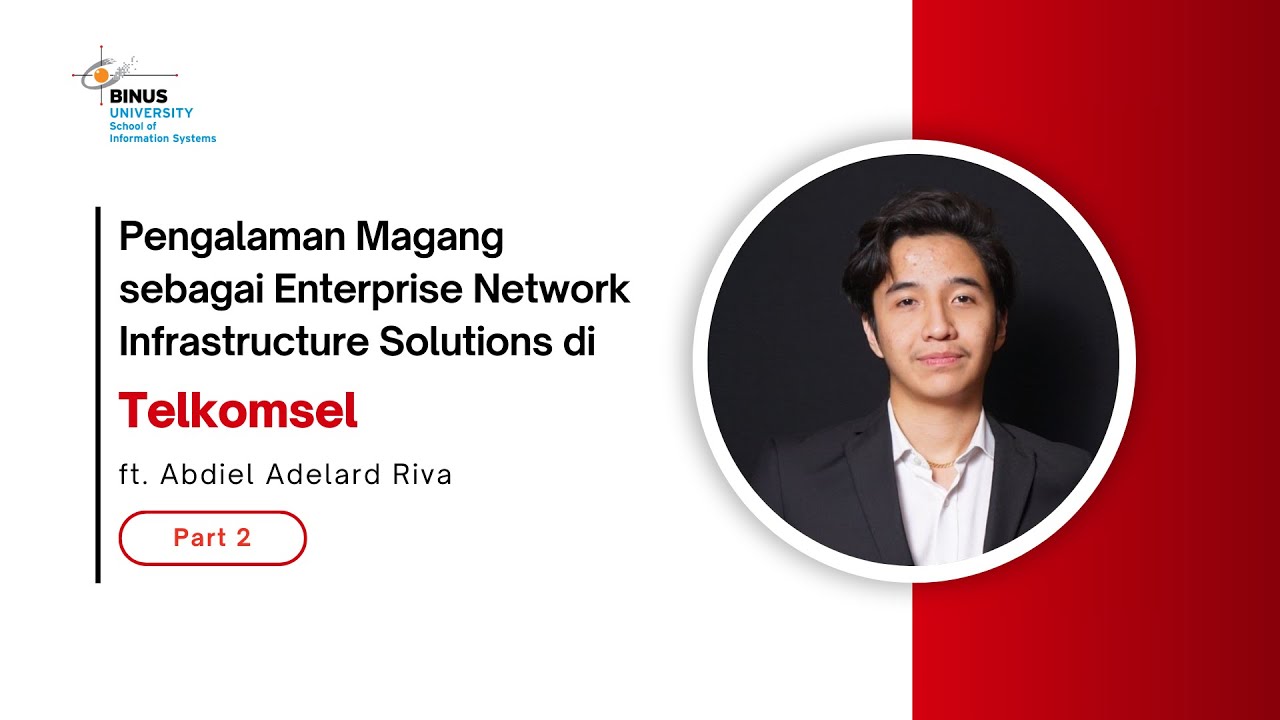 Pengalaman Magang sebagai Enterprise Network Infrastructure Solutions di Telkomsel Part 2