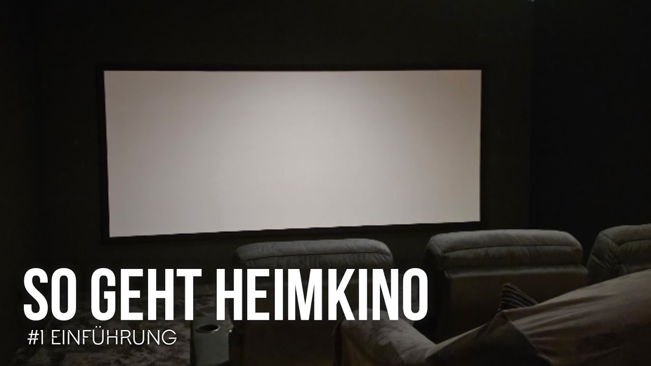 So geht Heimkino  - #1 Einführung